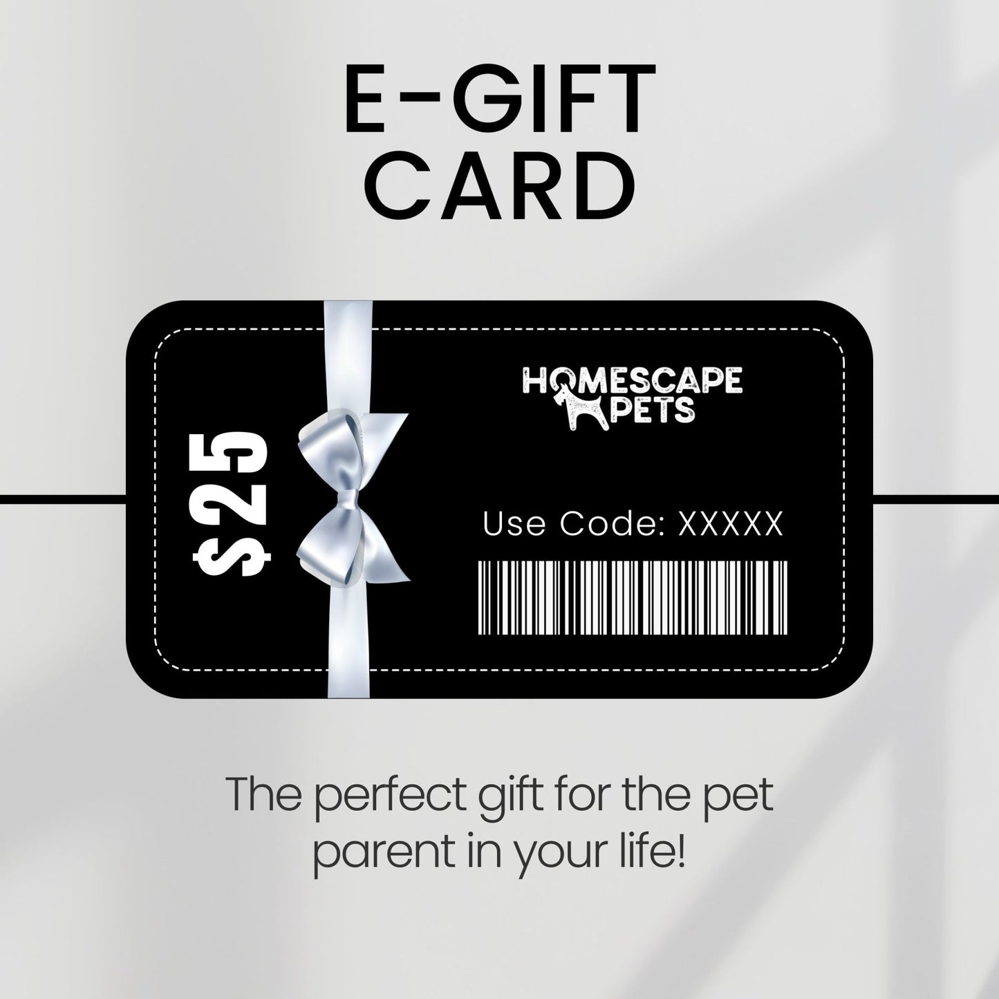 E-Gift Card - Homescape Pets