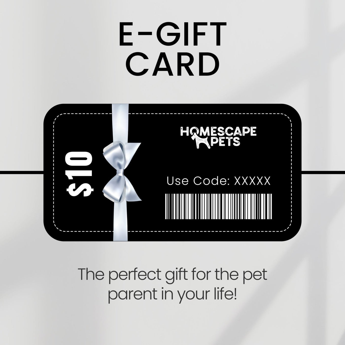 E-Gift Card - Homescape Pets
